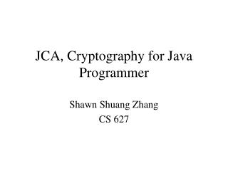 JCA, Cryptography for Java Programmer