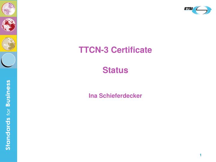 ttcn 3 certificate status