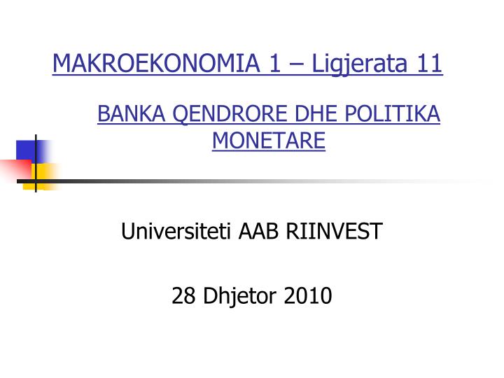 banka qendrore dhe politika monetare