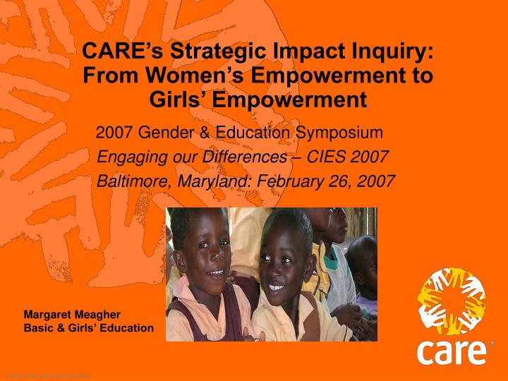 care s strategic impact inquiry from women s empowerment to girls empowerment