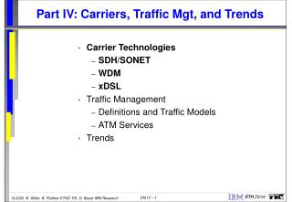 Part IV: Carriers, Traffic Mgt, and Trends