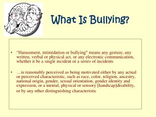 What Is Bullying?