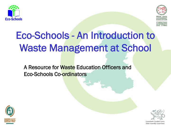 eco schools an introduction to waste management at school