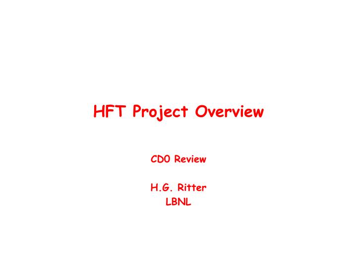 hft project overview