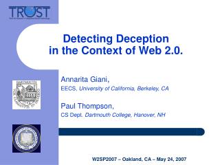 Detecting Deception in the Context of Web 2.0.