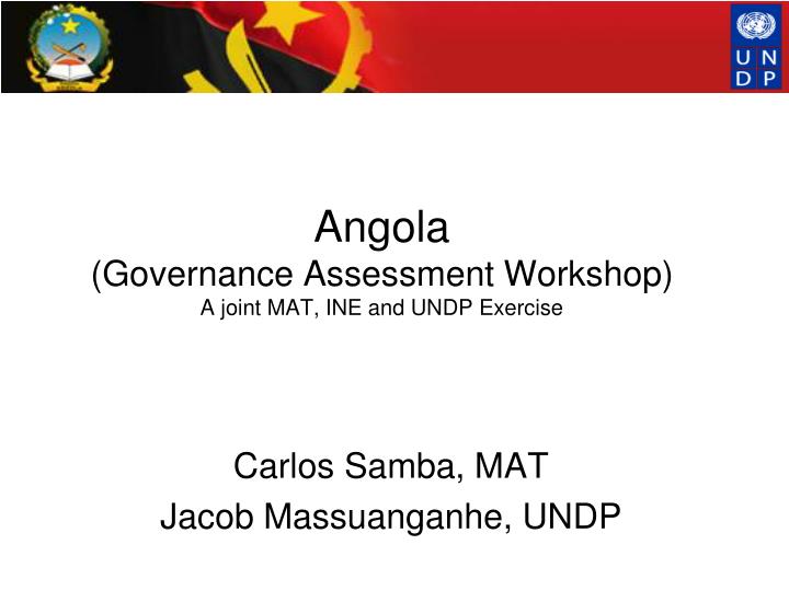 angola governance assessment workshop a joint mat ine and undp exercise