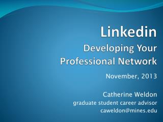 Linkedin Developing Your Professional Network