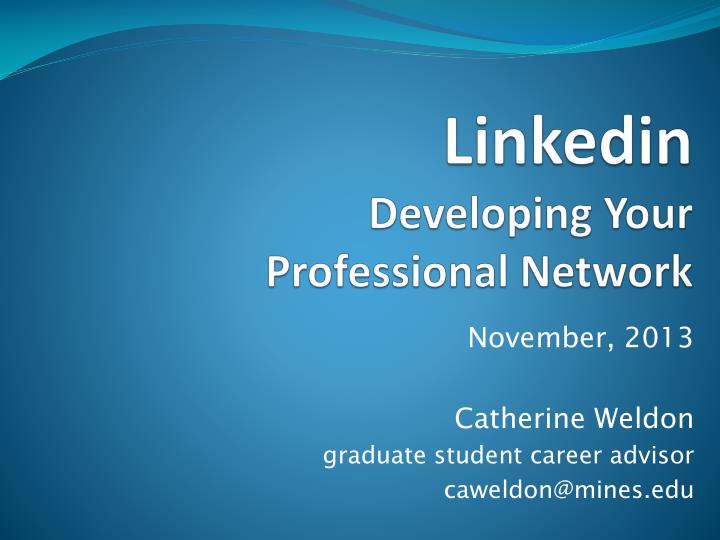 linkedin developing your professional network