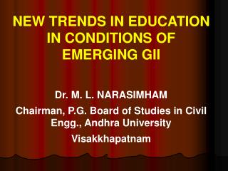 NEW TRENDS IN EDUCATION IN CONDITIONS OF EMERGING GII