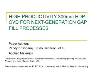HIGH PRODUCTIVITY 300mm HDP-CVD FOR NEXT-GENERATION GAP FILL PROCESSES