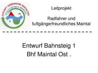 leitprojekt radfahrer und fu g ngerfreundliches maintal