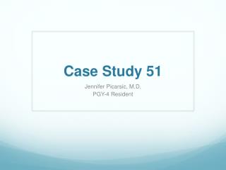 Case Study 51