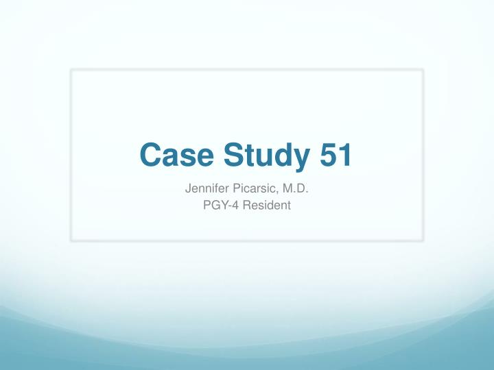 case study 51