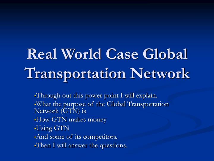 real world case global transportation network