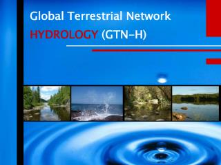 Global Terrestrial Network HYDROLOGY (GTN-H)