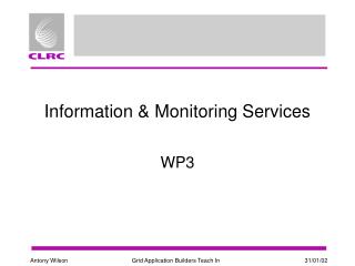 Information &amp; Monitoring Services