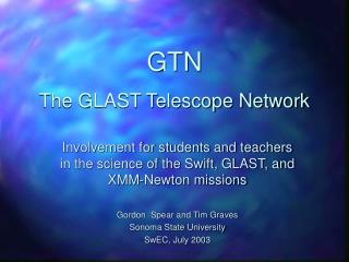 GTN The GLAST Telescope Network