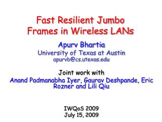 Fast Resilient Jumbo Frames in Wireless LANs