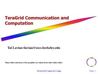 TeraGrid Communication and Computation