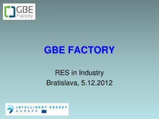 GBE FACTORY