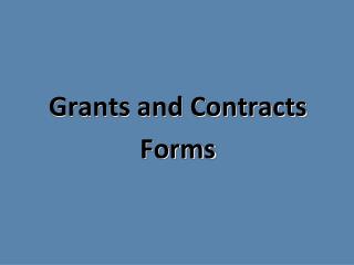 Grants and Contracts Forms