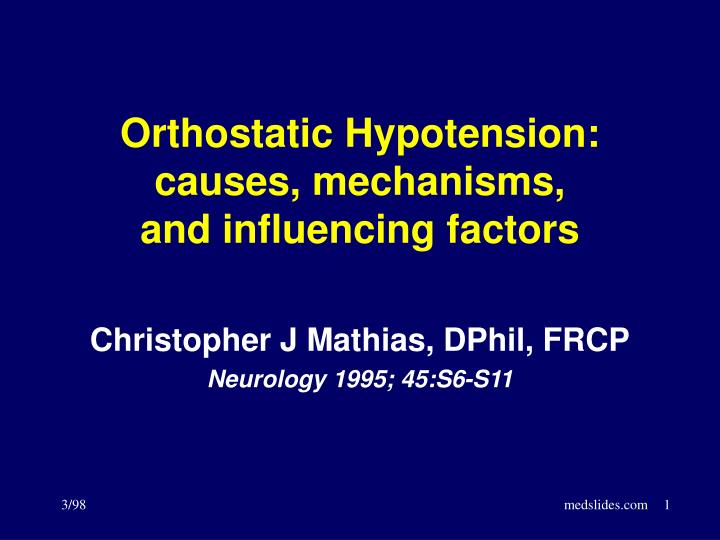 orthostatic hypotension causes mechanisms and influencing factors
