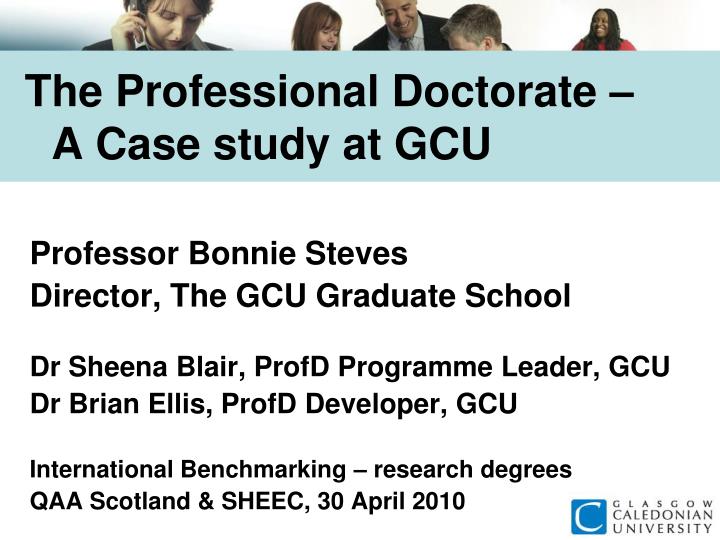 the professional doctorate a case study at gcu