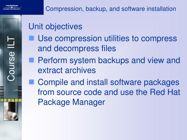 compression backup and software installation