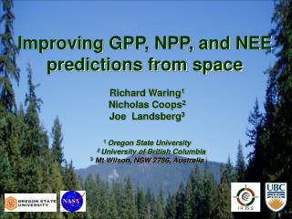 Improving GPP, NPP, and NEE predictions from space