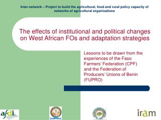 The effects of institutional and political changes on West African FOs and adaptation strategies