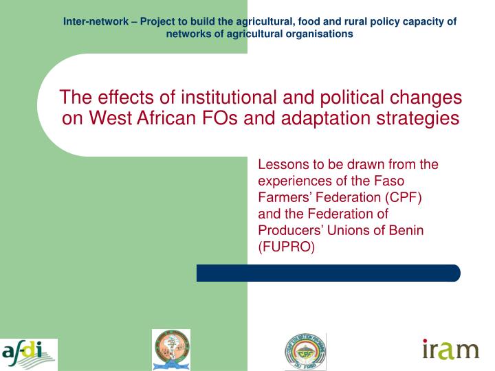 the effects of institutional and political changes on west african fos and adaptation strategies