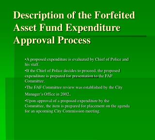 Description of the Forfeited Asset Fund Expenditure Approval Process