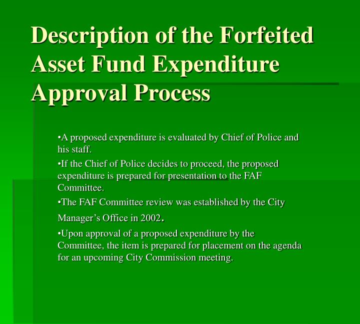 description of the forfeited asset fund expenditure approval process