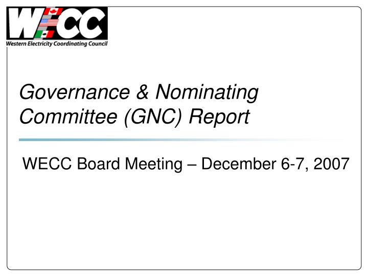governance nominating committee gnc report