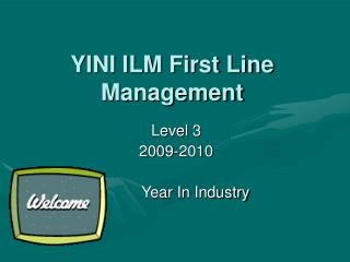 YINI ILM First Line Management