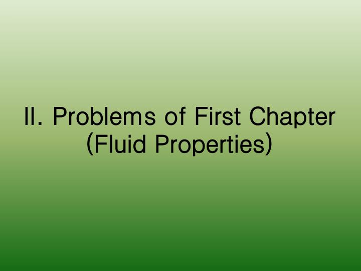 ii problems of first chapter fluid properties