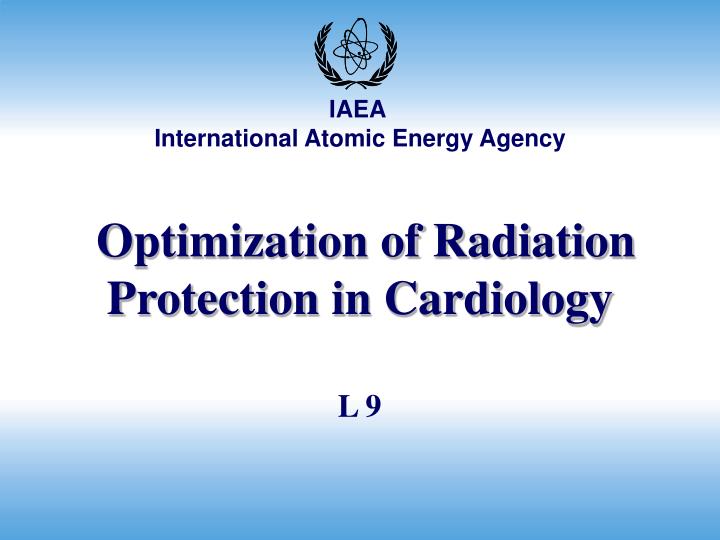 optimization of radiation protection in cardiology