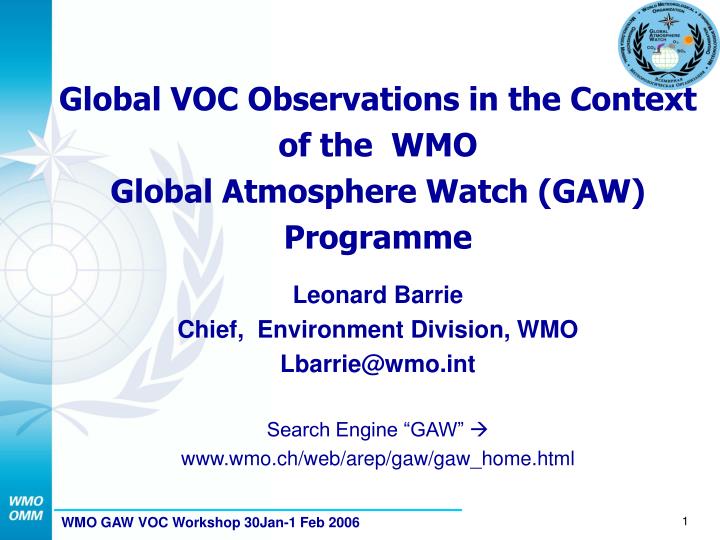 global voc observations in the context of the wmo global atmosphere watch gaw programme