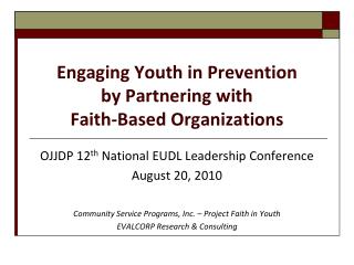 Engaging Youth in Prevention by Partnering with Faith-Based Organizations