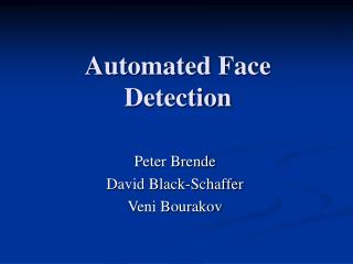 Automated Face Detection
