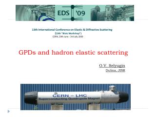 13th International Conference on Elastic &amp; Diffractive Scattering