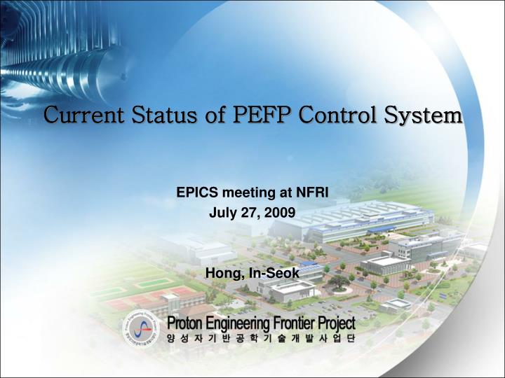 current status of pefp control system