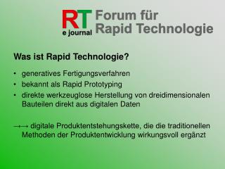 Was ist Rapid Technologie? generatives Fertigungsverfahren bekannt als Rapid Prototyping