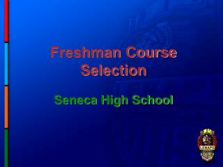 Freshman Course Selection