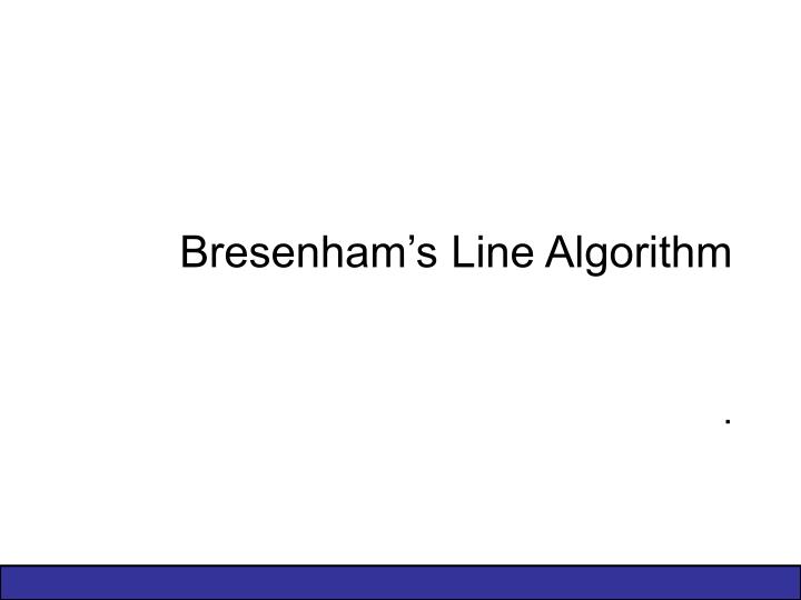 bresenham s line algorithm
