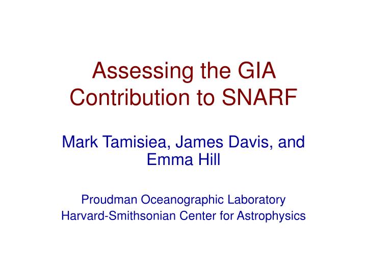 assessing the gia contribution to snarf