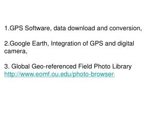 1.GPS Software, data download and conversion,