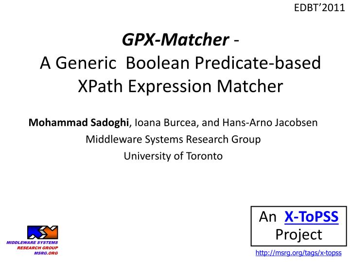 gpx matcher a generic boolean predicate based xpath expression matcher