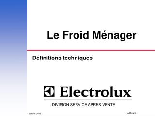 le froid m nager