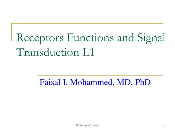 receptors functions and signal transduction l1